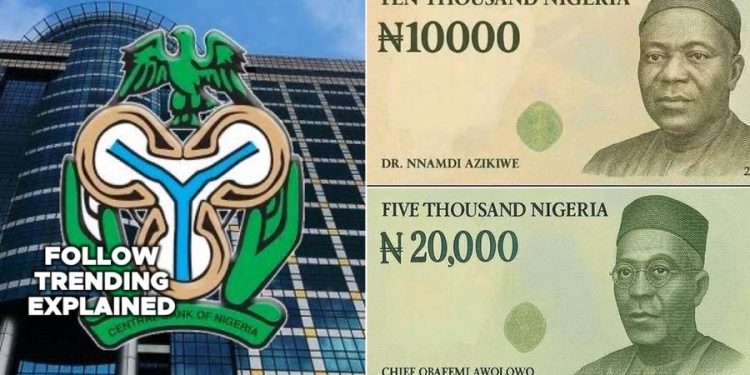 Why Economists Urge CBN to Introduce ₦10,000 and ₦20,000 Notes